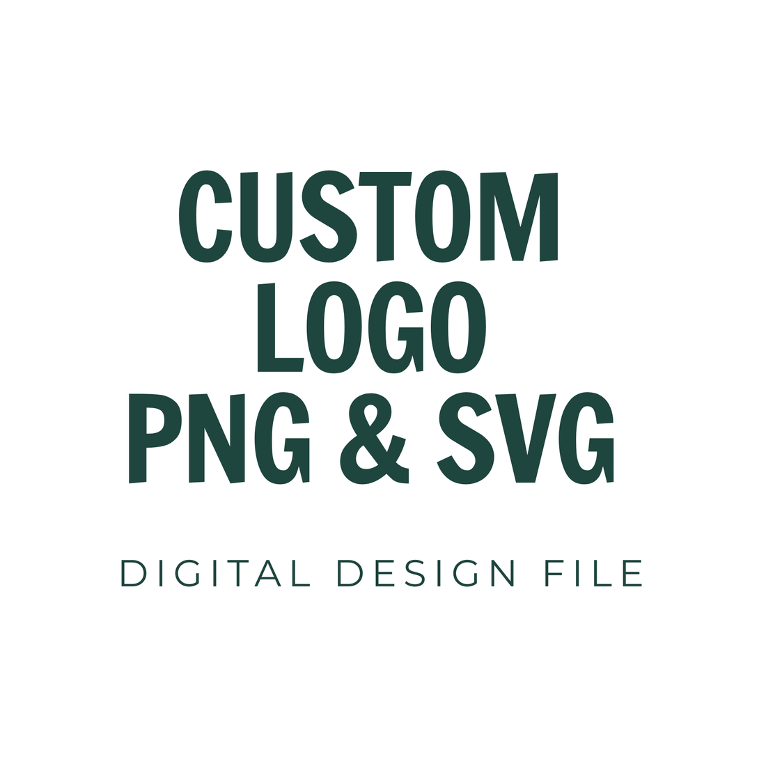 Custom LOGO PNG/SVG Digital Design File