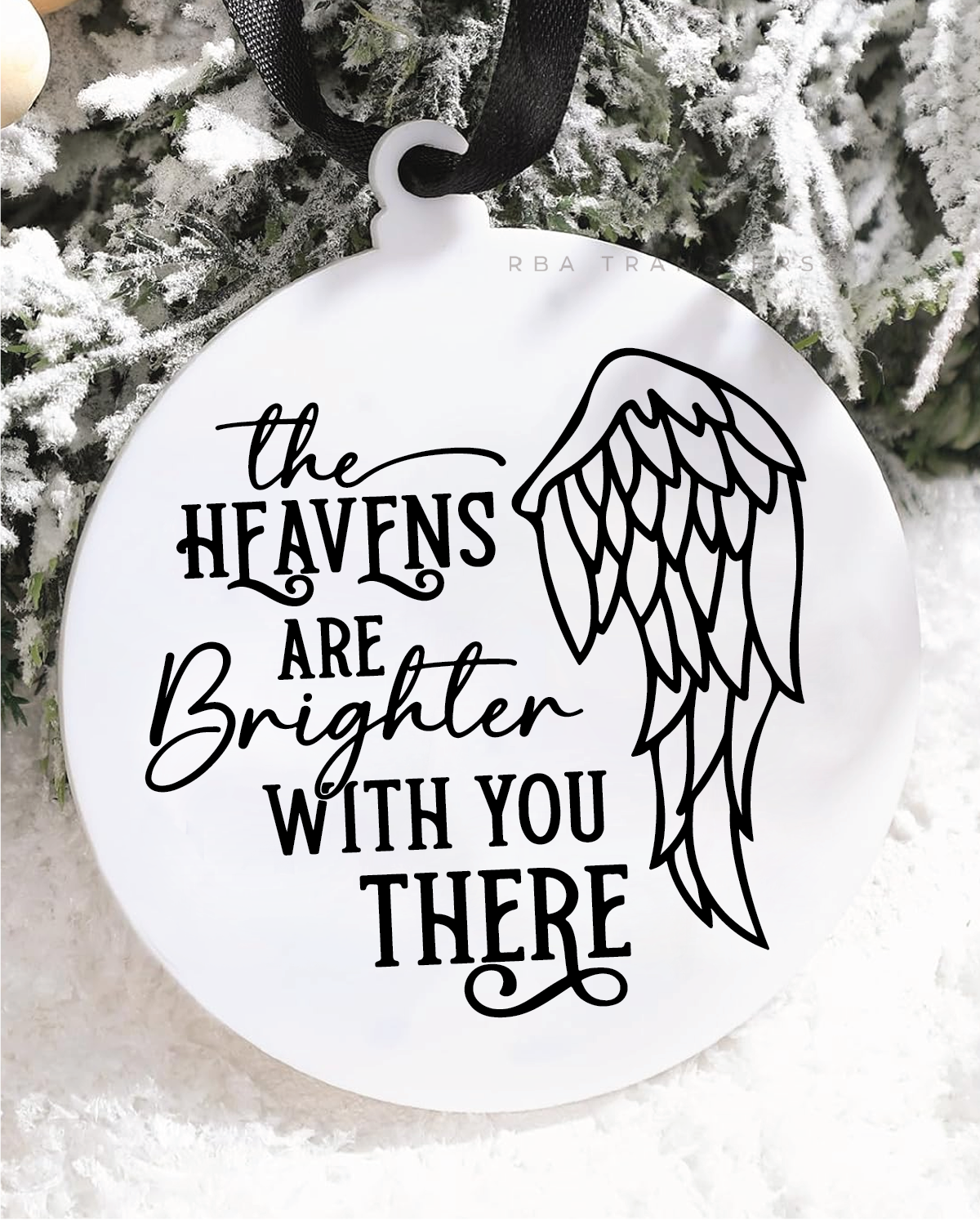 The Heavens Are Brighter With You There 3" Acrylic Ornament UV DTF Sticker