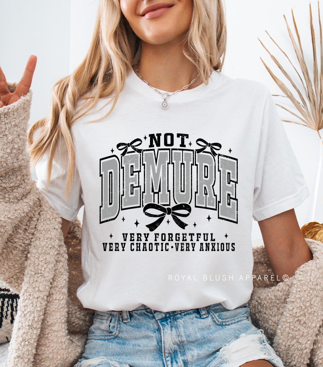Not Demure Full Color Transfer
