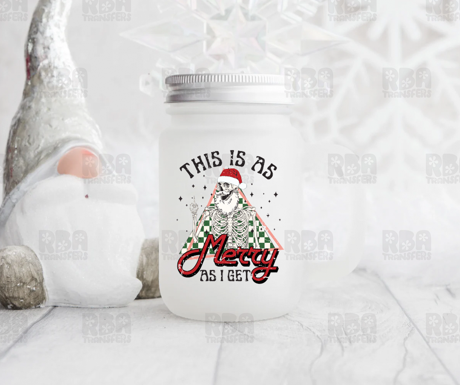 This Is As Merry As I Get UV DTF Sticker