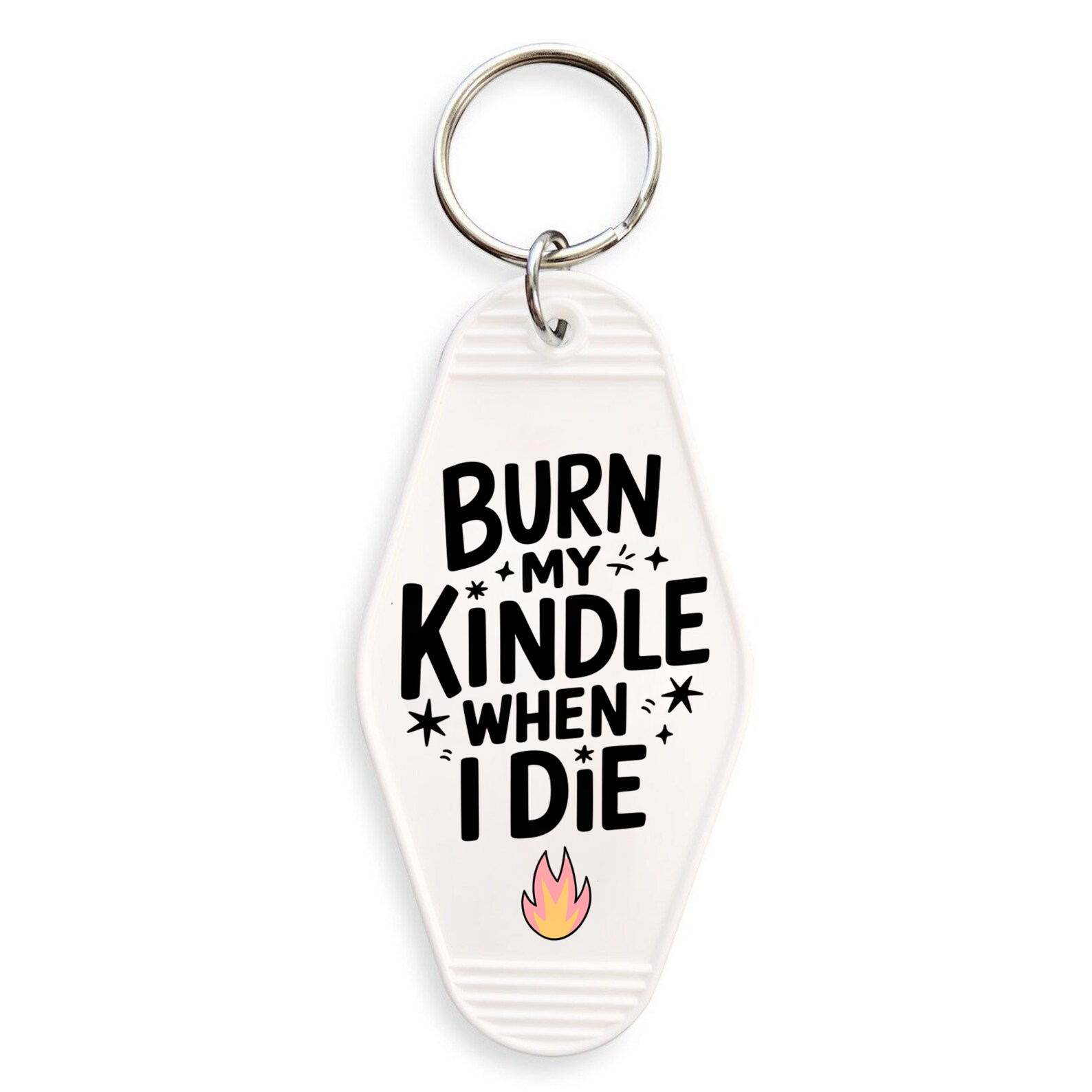 Burn My Kindle When I Die UV Sticker