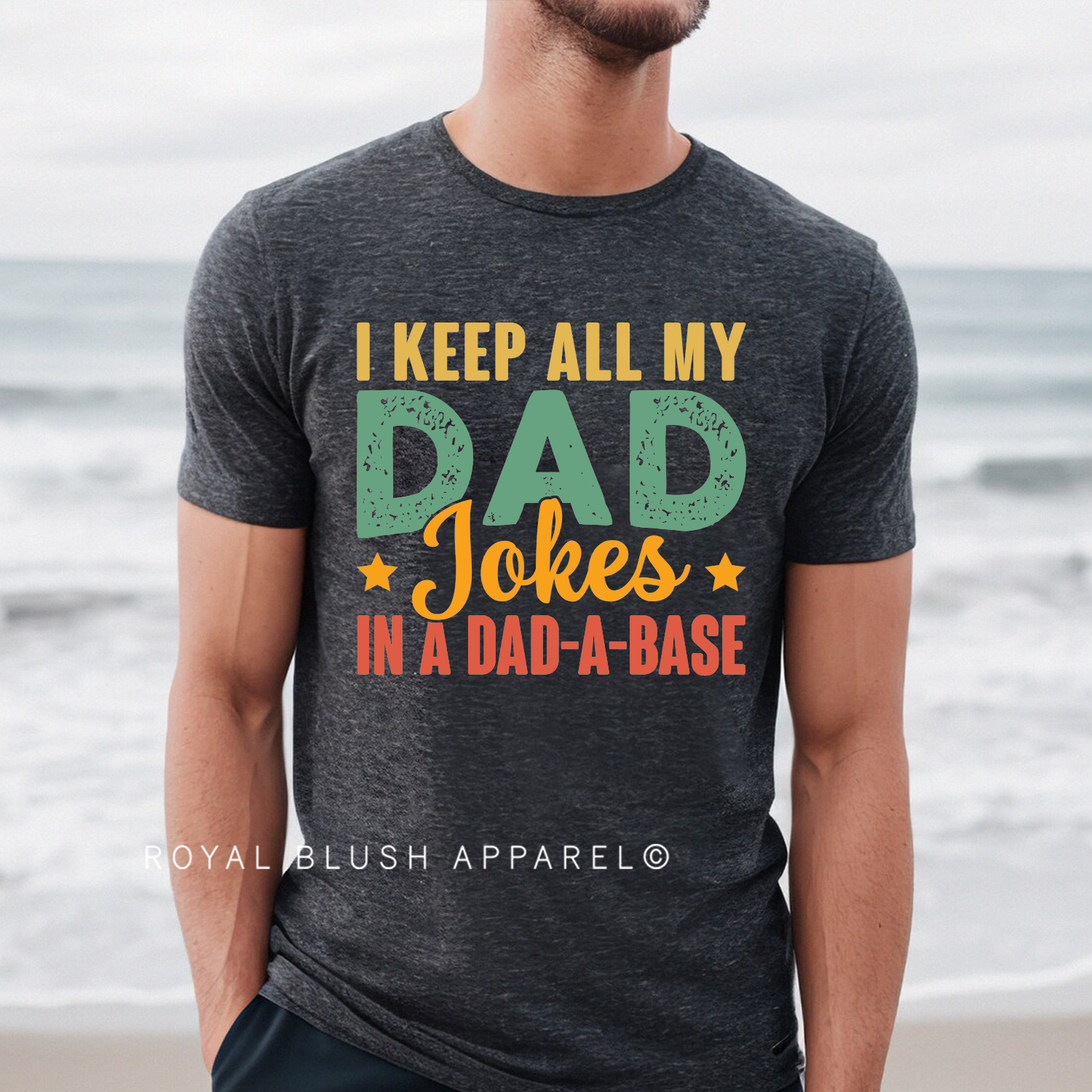 I Keep All My Jokes In A Dad-A-Base Full Color Transfer