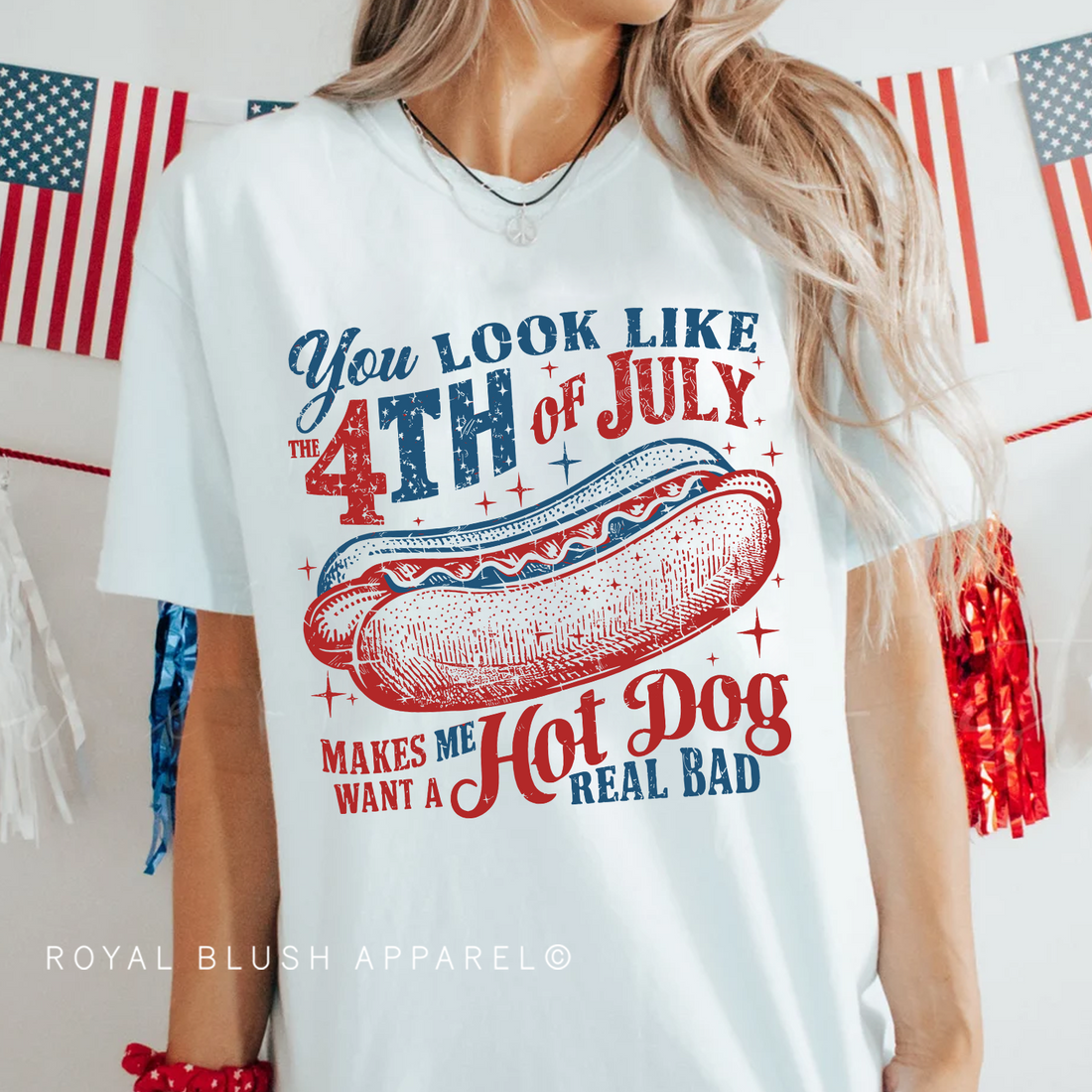 You Look Like The 4th Of July Full Color Transfer