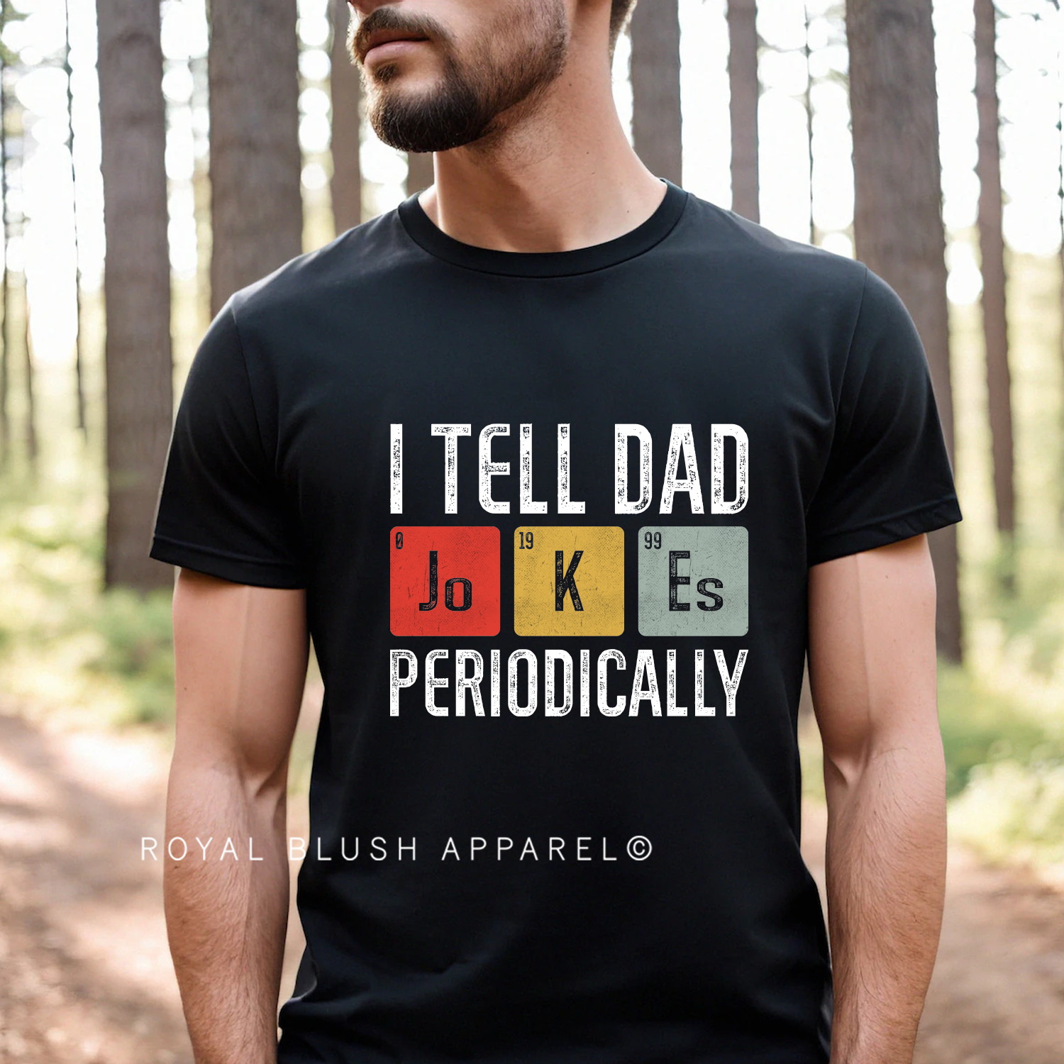 I Tell Dad Jokes Periodically Full Color Transfer