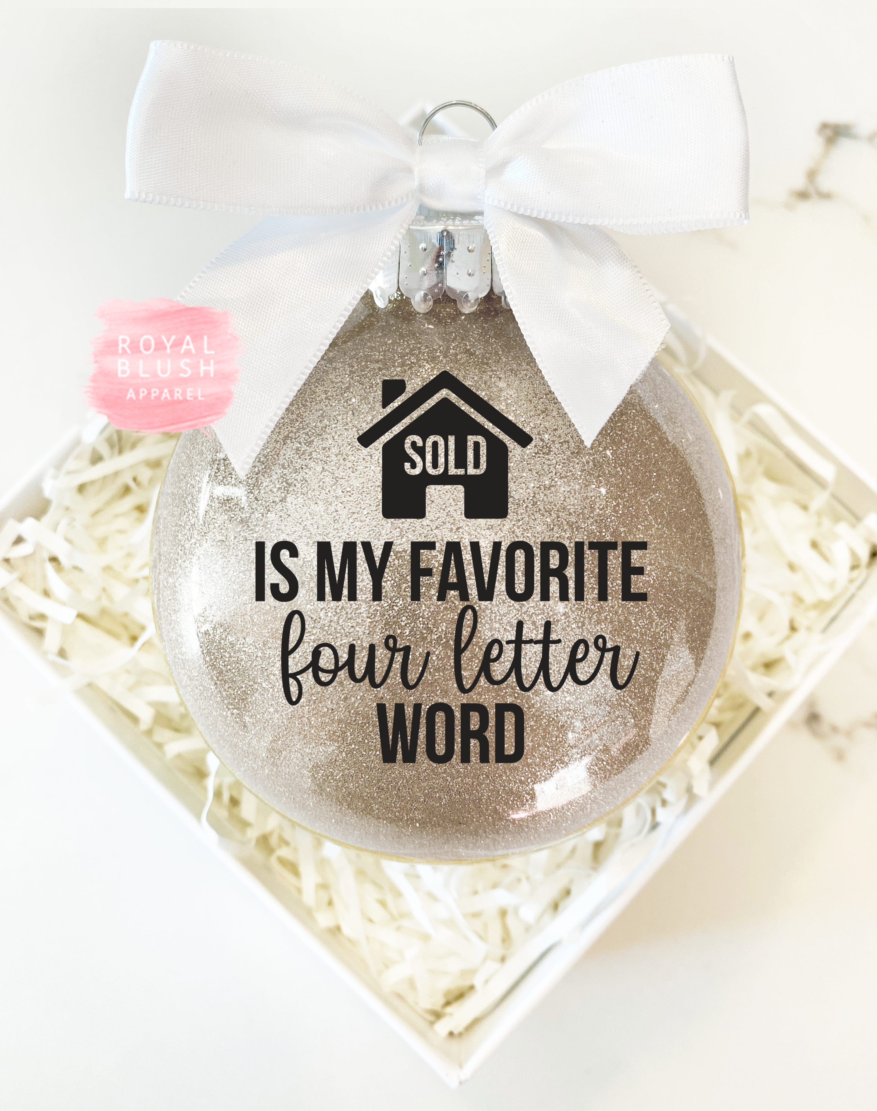 Sold Is My Favorie Four Letter Word 4" Ornament UV DTF Sticker