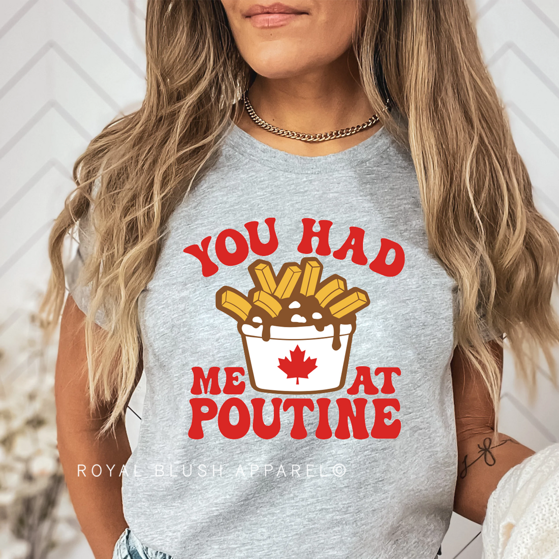 You Had Me At Poutine Full Color Transfer