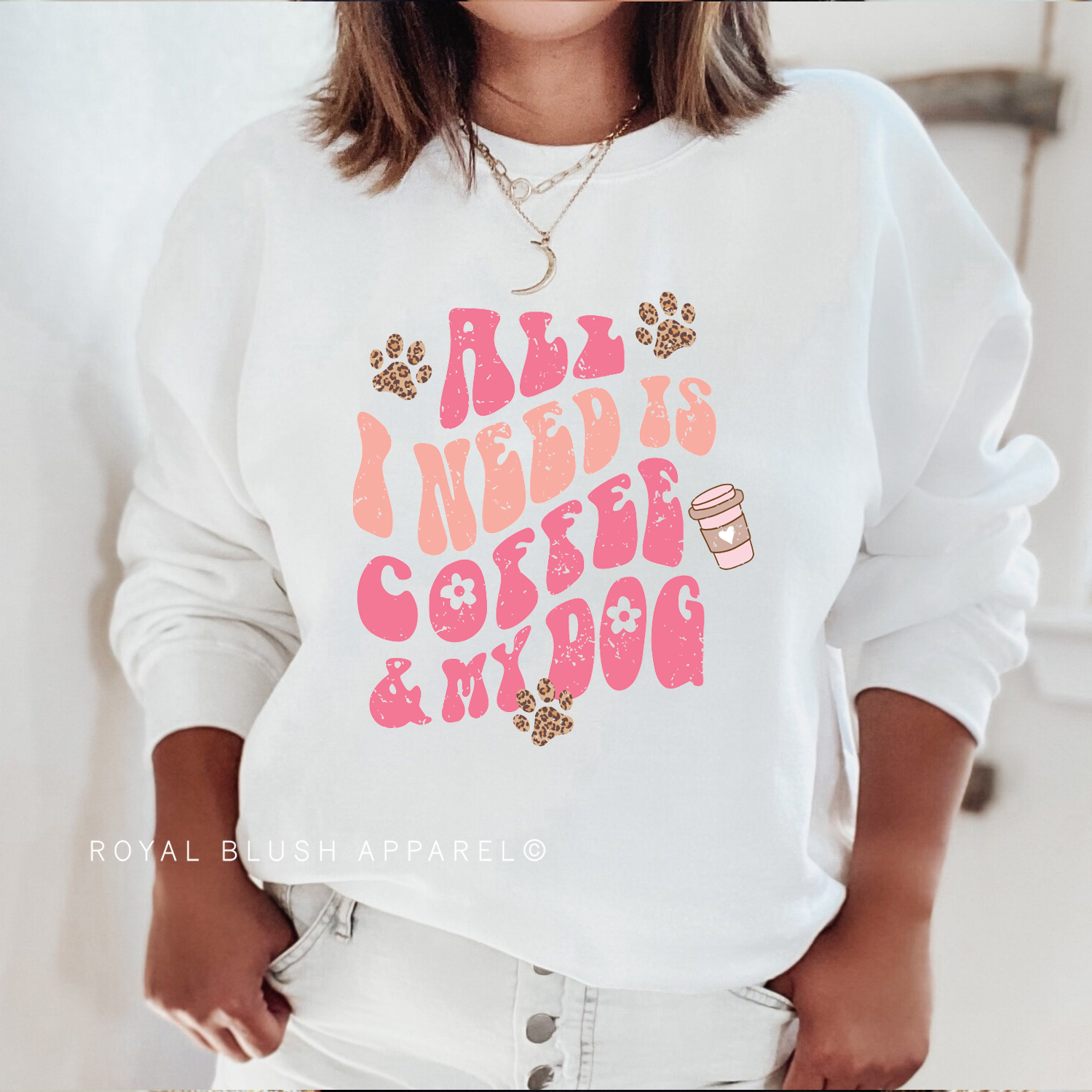 All I Need Is Coffee & My Dog Full Color Transfer