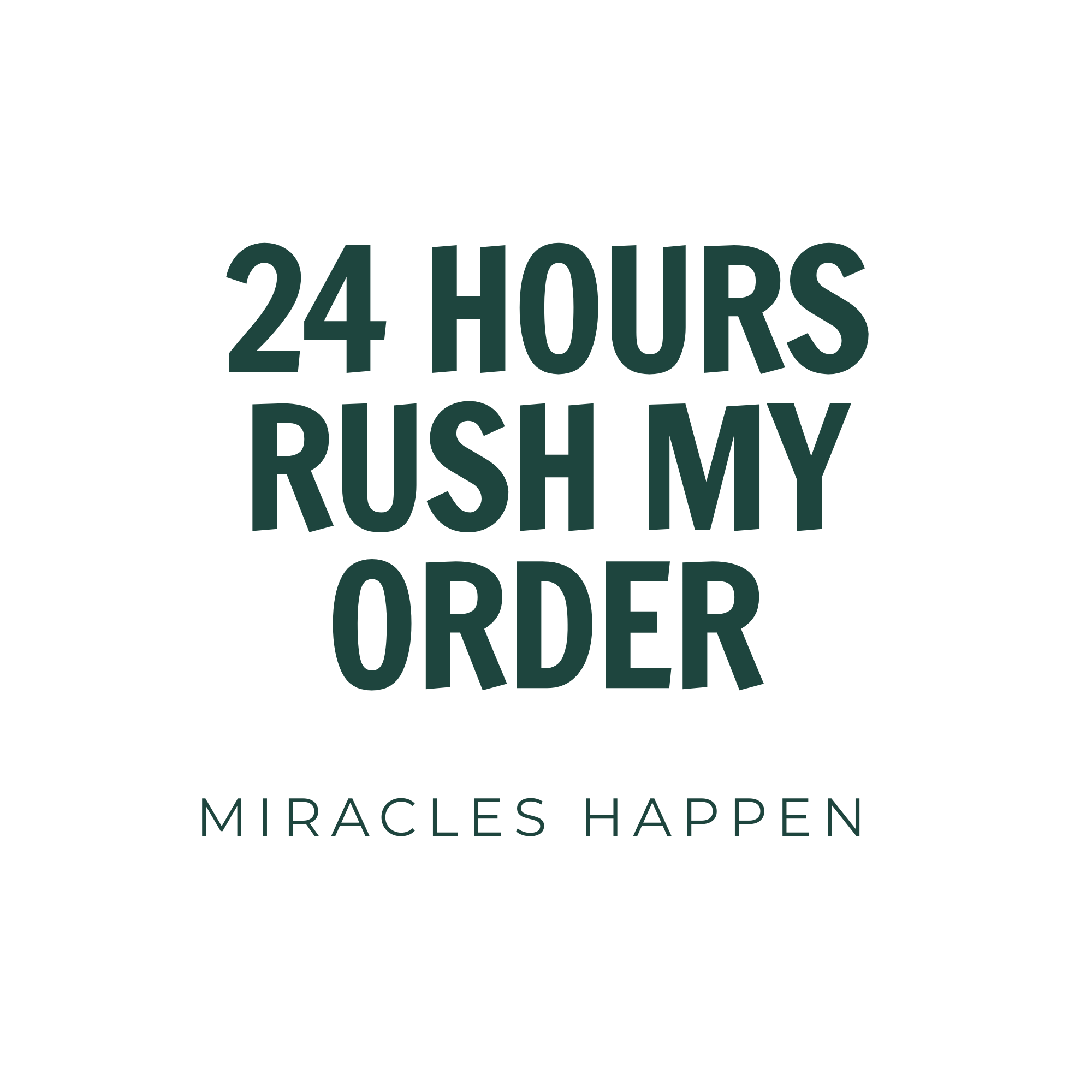 Rush My Order - NOT VALID FOR CUSTOM UV AND SCREEN PRINTS