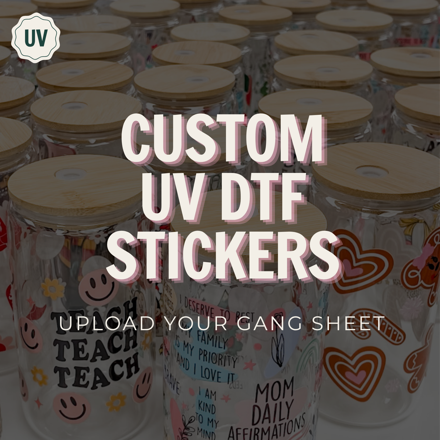 Custom UV DTF Transfers | Premium UV DTF Stickers