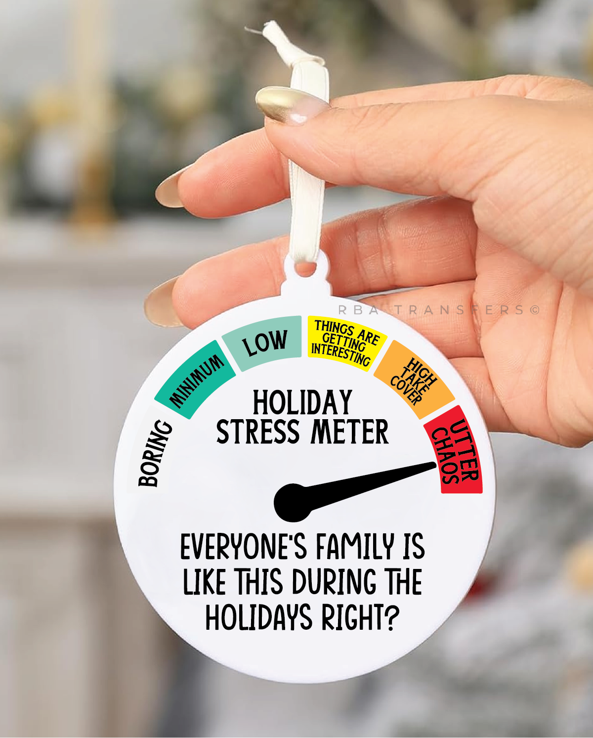 Holiday Stress Meter 3&quot; Acrylic Ornament UV DTF Sticker