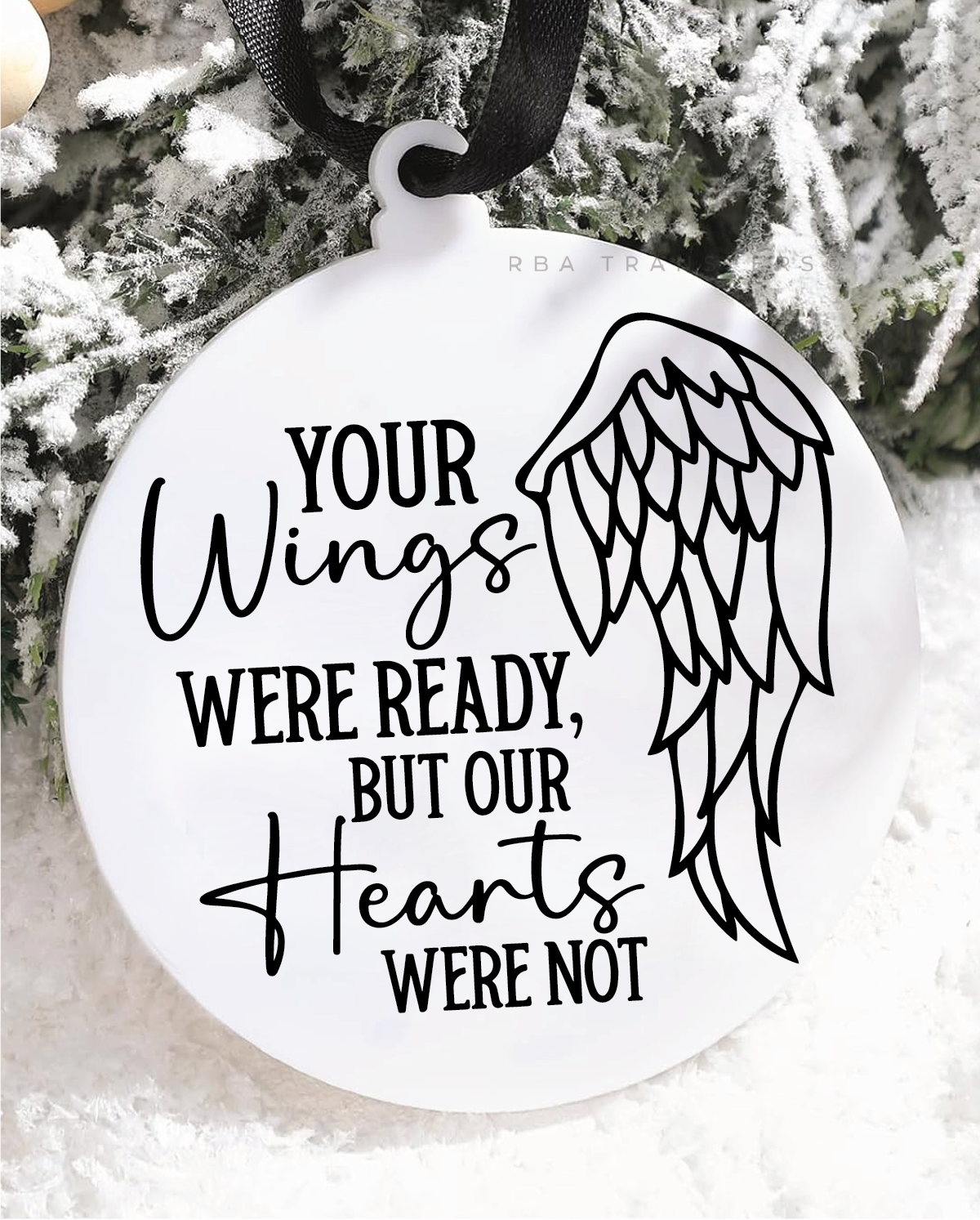 Your Wings Were Ready 3&quot; Acrylic Ornament UV DTF Sticker