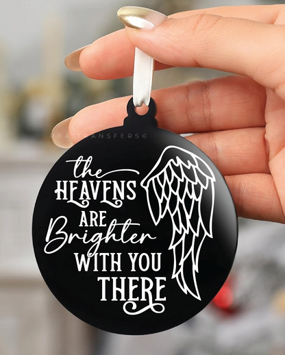 The Heavens Are Brighter With You There 3&quot; Acrylic Ornament UV DTF Sticker