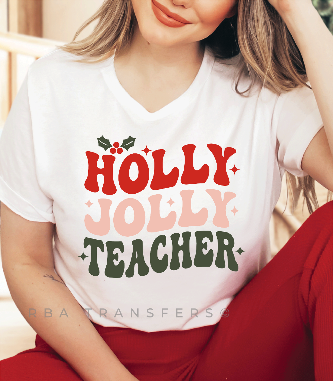 Holly Jolly Teacher Full Colour Transfer