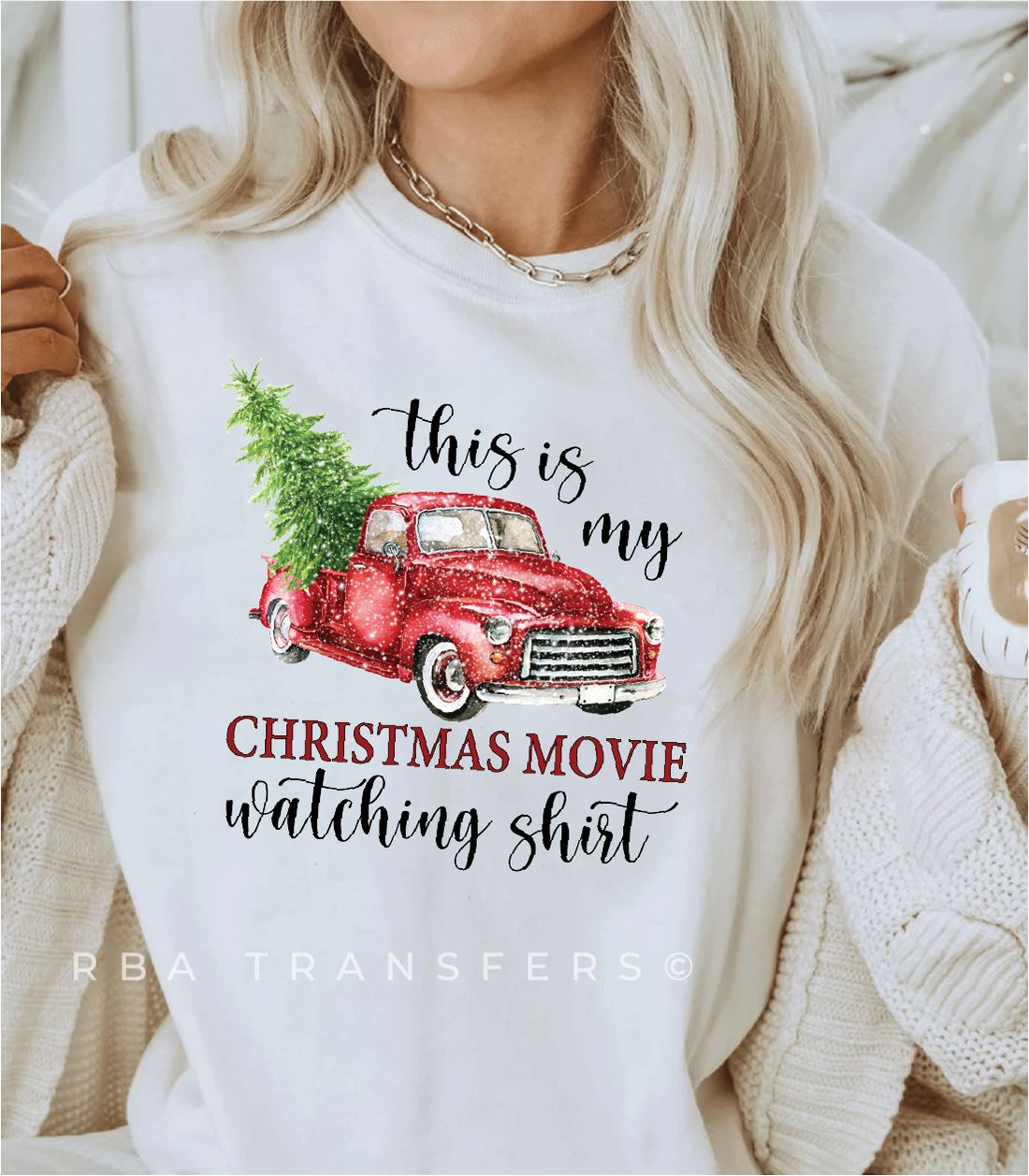 This is My Christmas Movie Watching Shirt Full Colour Transfer