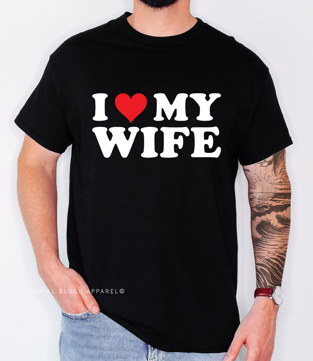 I Love My Wife Full Color Transfer