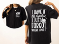 Mama, It's Okay DUO DTF Transfer ready-to-press DTF transfer shown on apparel