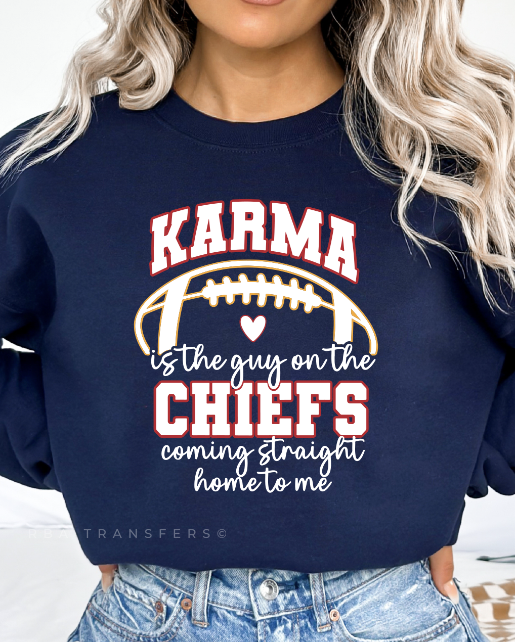 Karma Is The Guy On The Chiefs - Taylor Swift Full Colour Transfer