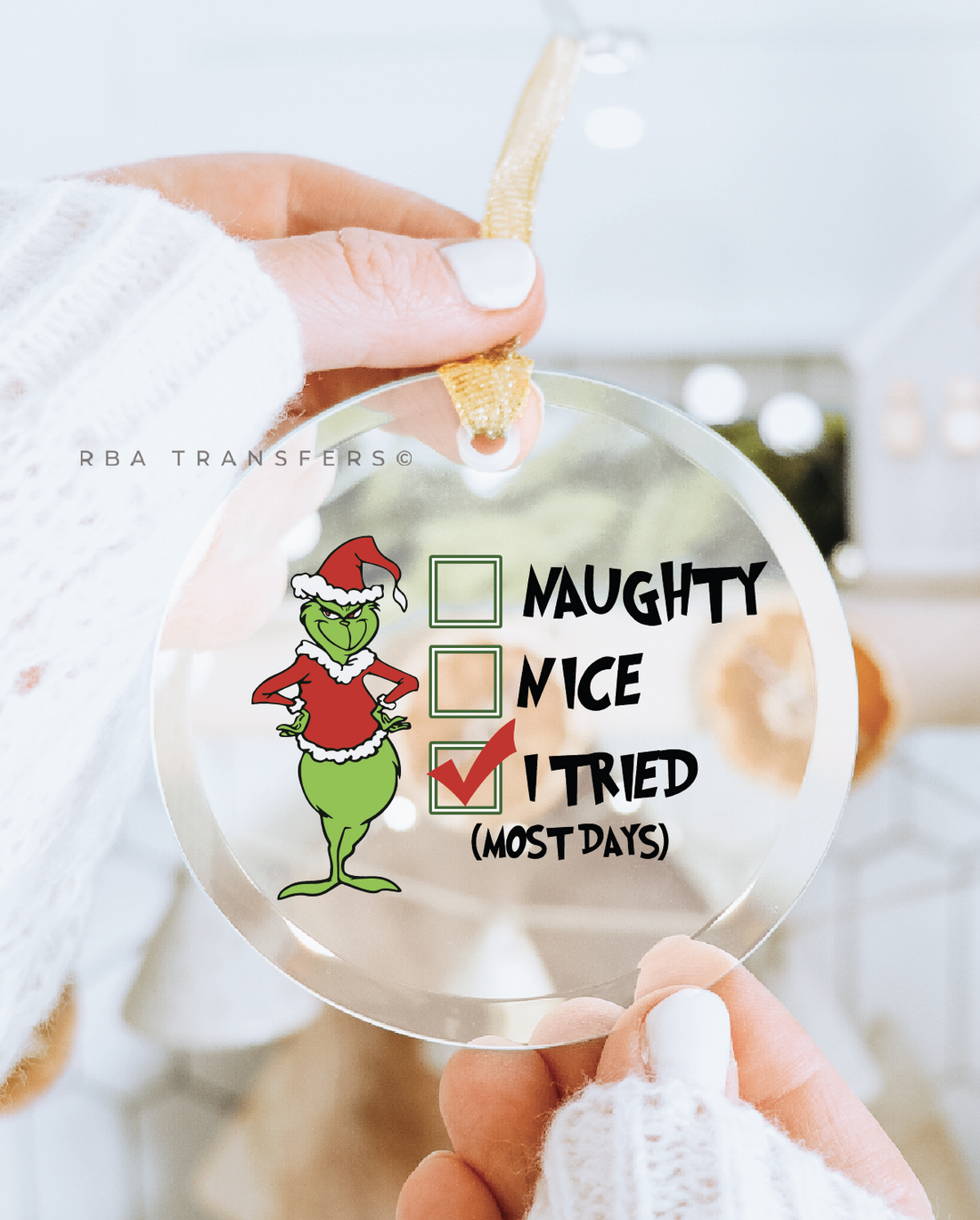 I Tried (Most Days) 3&quot; Acrylic Ornament UV DTF Sticker