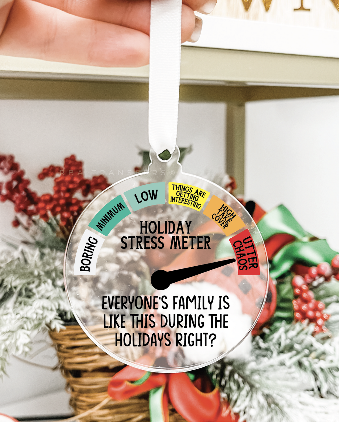 Holiday Stress Meter 3&quot; Acrylic Ornament UV DTF Sticker