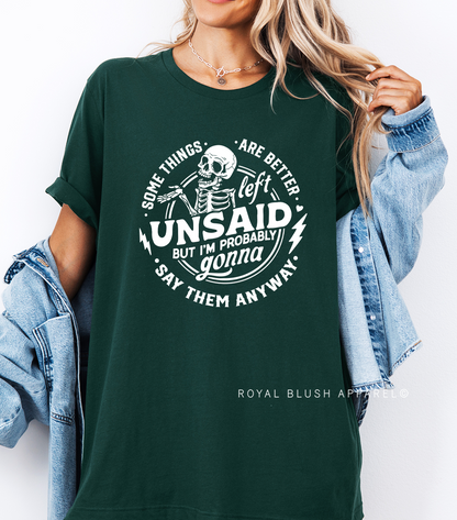 Some Things Are Better Left Unsaid Full Color Transfer