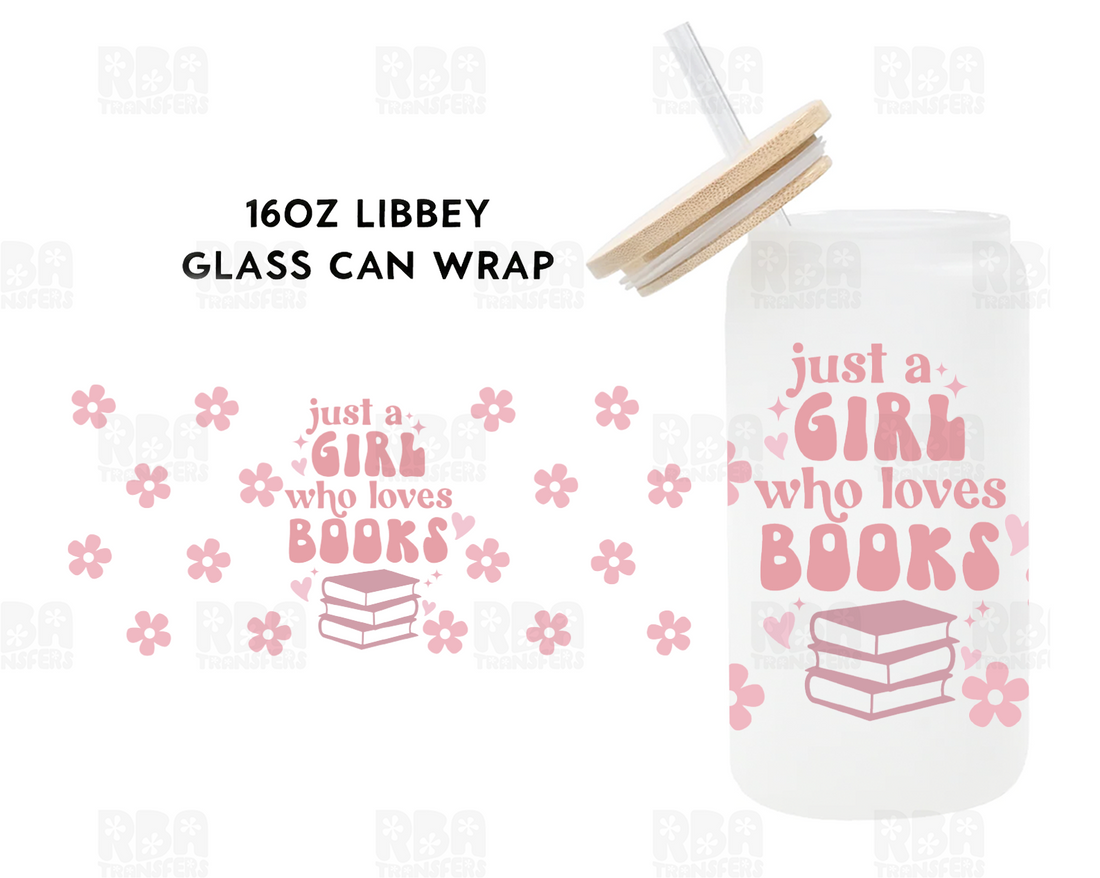 Just A Girl Who Loves Books Wrap UV DTF Sticker