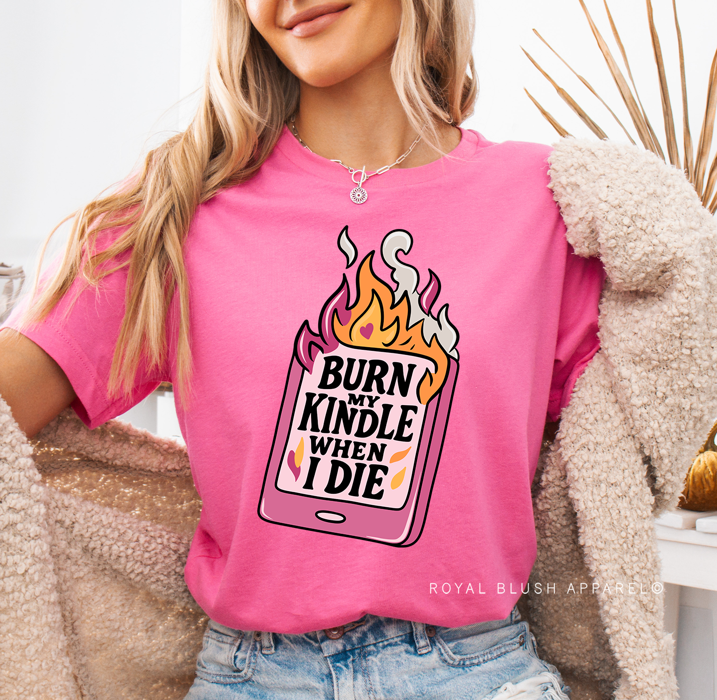 Burn My Kindle When I Die Full Colour Transfer