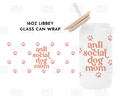 Anti Social Dog Mom Wrap UV DTF Sticker