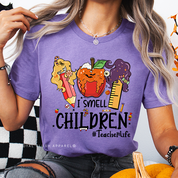 I Smell Children Teacher Life Full Color Transfer