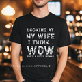 My Wife Is Perfect DTF Transfer ready-to-press DTF transfer shown on apparel