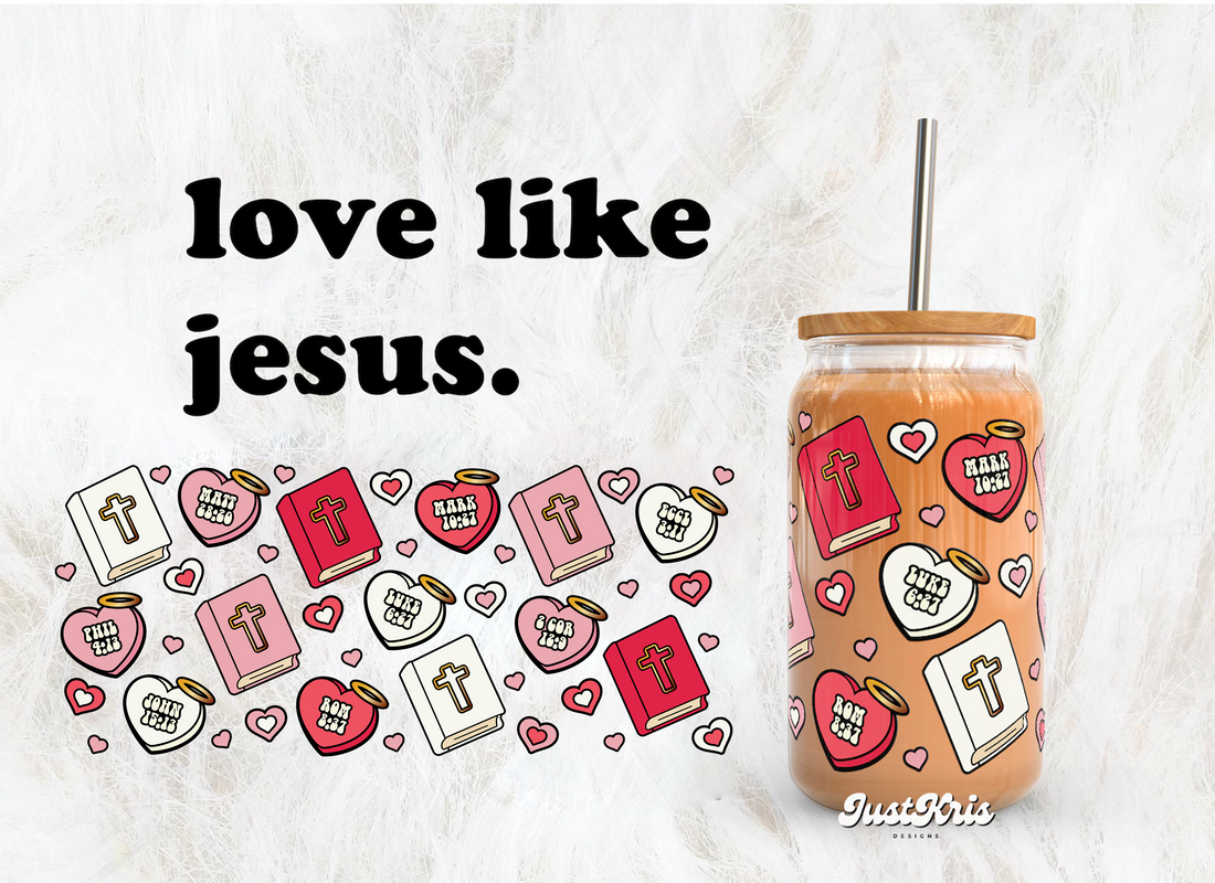 Vday Love Like Jesus Wrap UV DTF Sticker