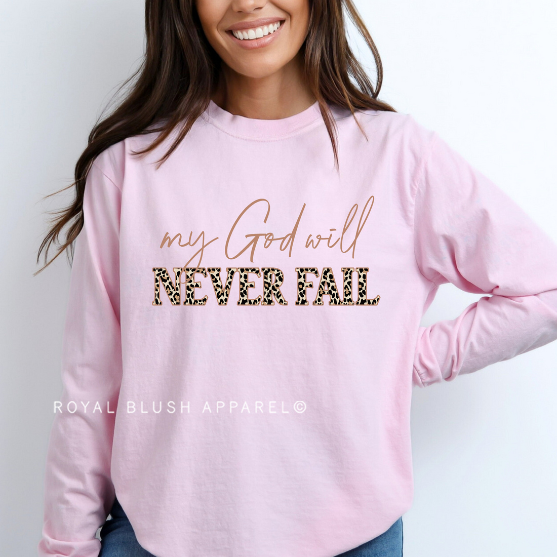 My God Will Never Fail Full Color Transfer