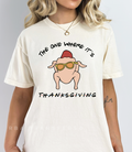 The One Where It's Thanksgiving DTF Transfer