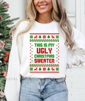 This Is My Ugly Christmas Sweater DTF Transfer