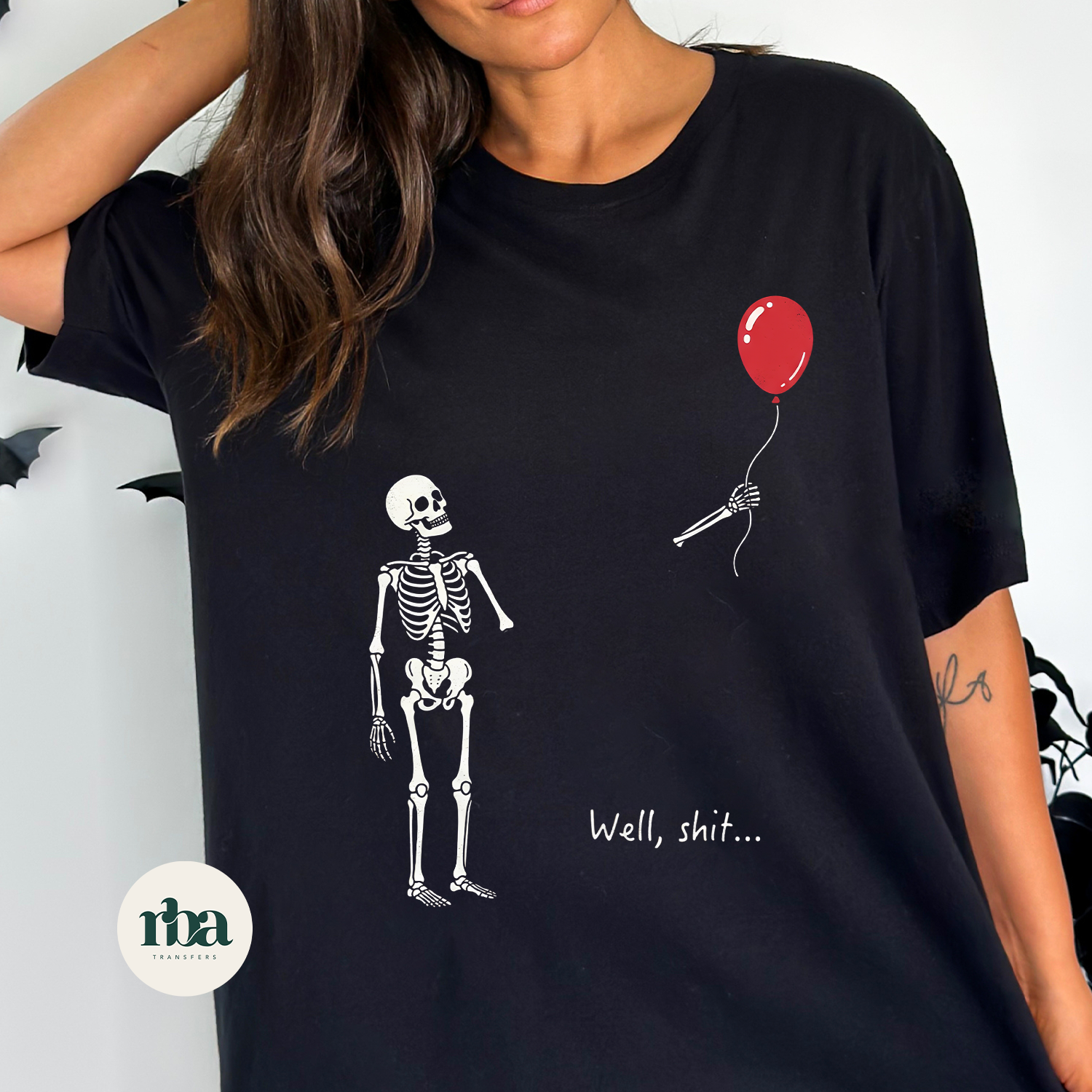 Skeleton Well Shit DTF Transfer ready-to-press DTF transfer shown on apparel