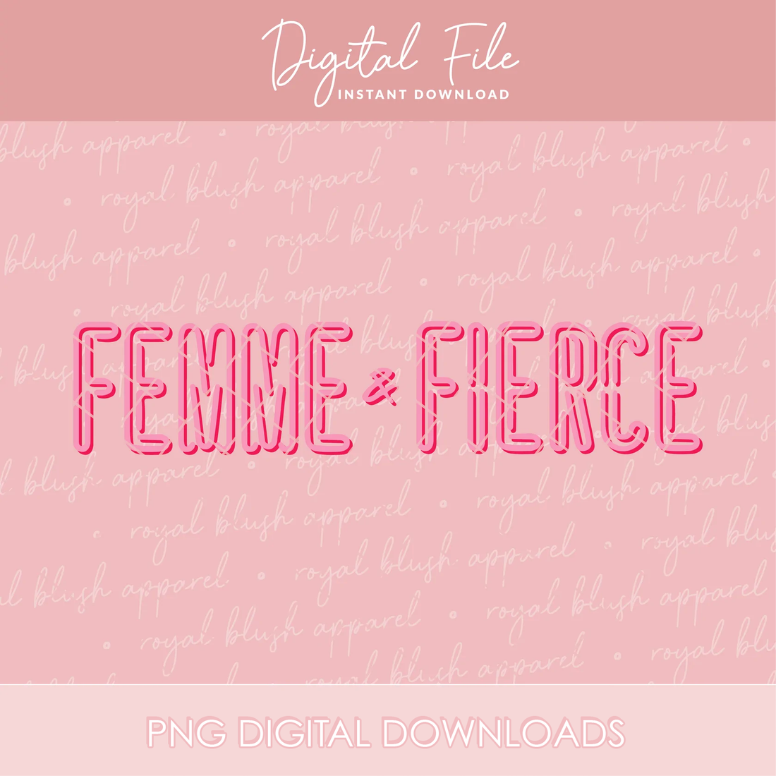 Femme &amp; Fierce Png