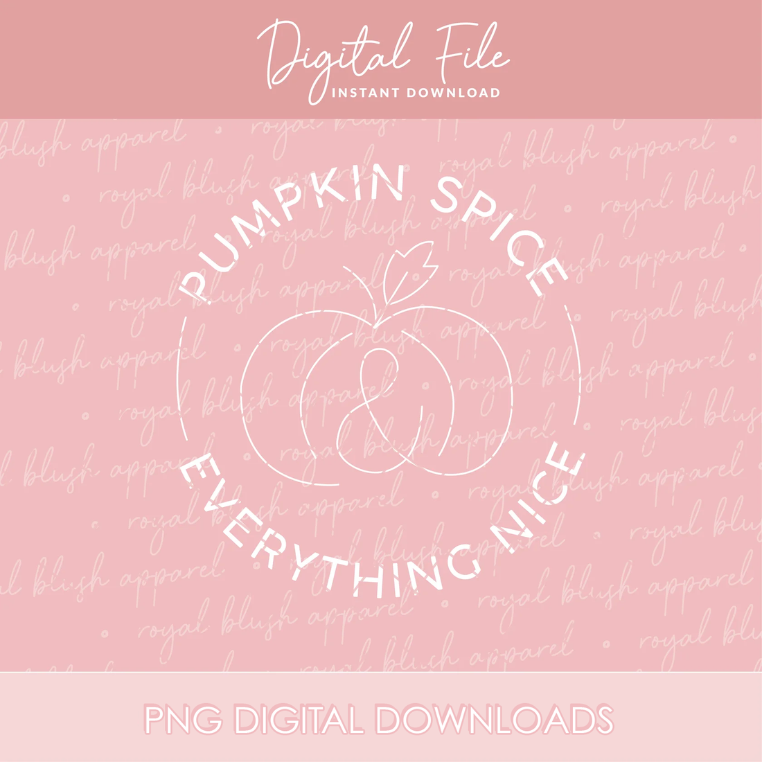 Pumpkin Spice &amp; Everything Nice Png