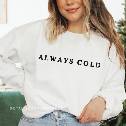 Always Cold Screen Print Transfer