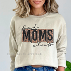 Bad Moms Club DTF Transfer ready-to-press DTF transfer shown on apparel