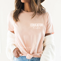 Educator Life Screen Print Transfer