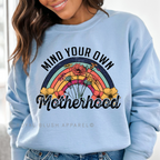 Mind Your Own Motherhood DTF Transfer ready-to-press DTF transfer shown on apparel