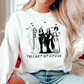 You Can't Sit With Us DTF Transfer