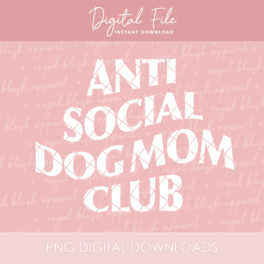 Anti Social Dog Mom Club Png