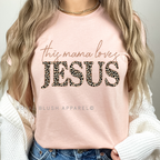 This Mama Loves Jesus DTF Transfer ready-to-press DTF transfer shown on apparel